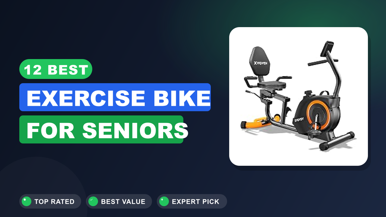 12 Best Exercise Bike for Seniors