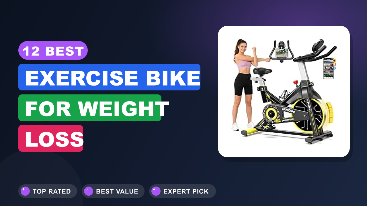 12 Best Exercise Bike for Weight Loss