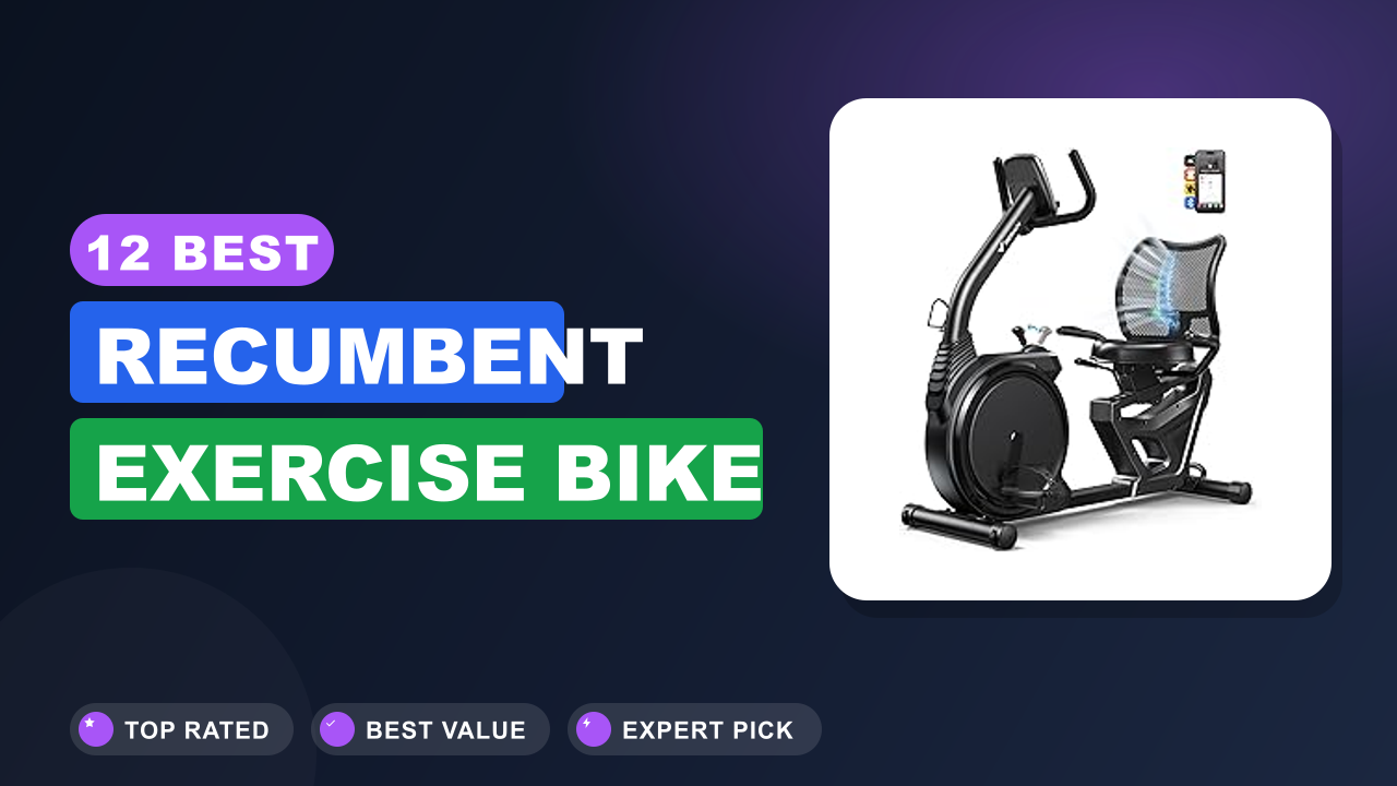 12 Best Recumbent Exercise Bike