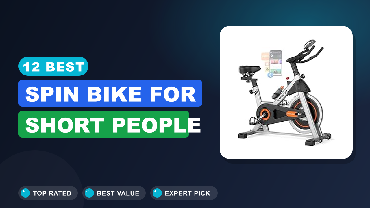 12 Best Spin Bike for Short People