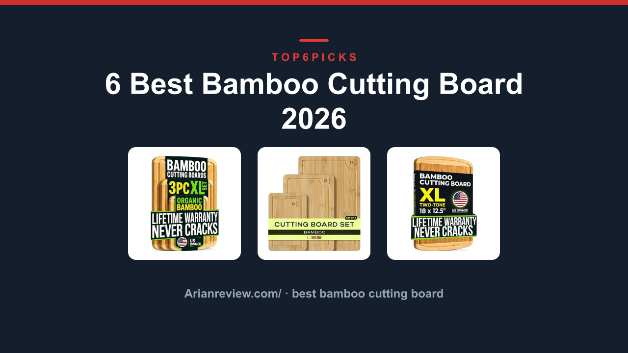 6 Best Bamboo Cutting Board 2026