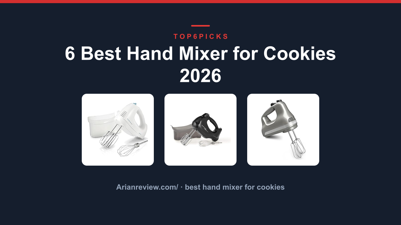 6 Best Hand Mixer for Cookies 2026
