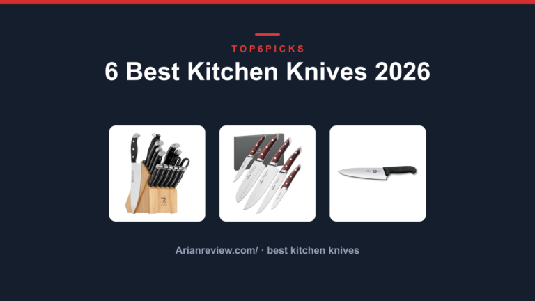 6 Best Kitchen Knives 2026
