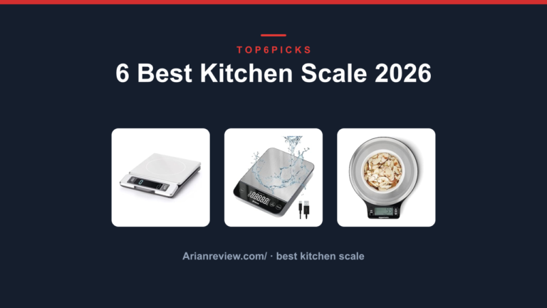 6 Best Kitchen Scale 2026
