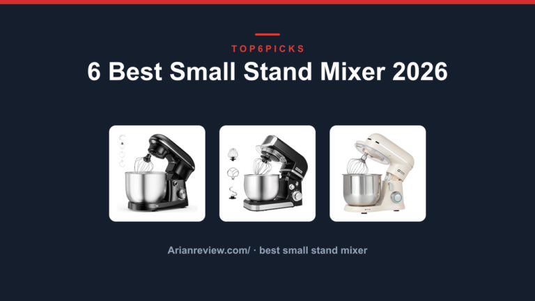 6 Best Small Stand Mixer 2026