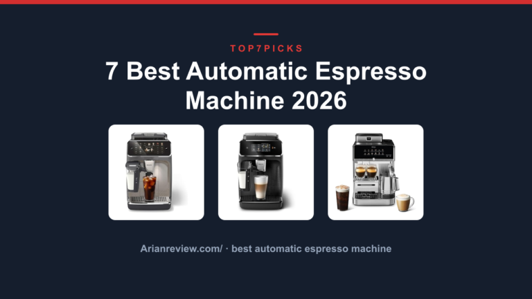 7 Best Automatic Espresso Machine 2026