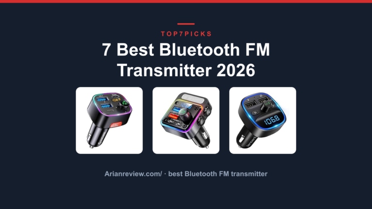 7 Best Bluetooth FM Transmitter 2026