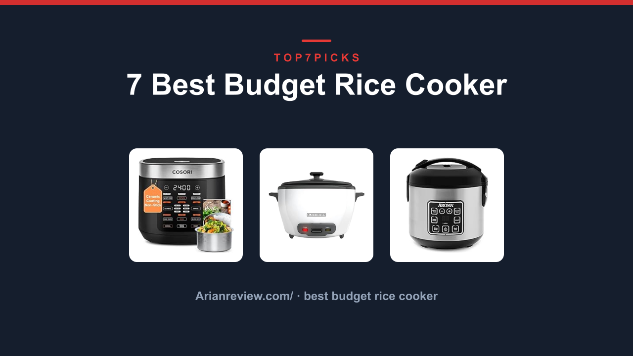 7 Best Budget Rice Cooker