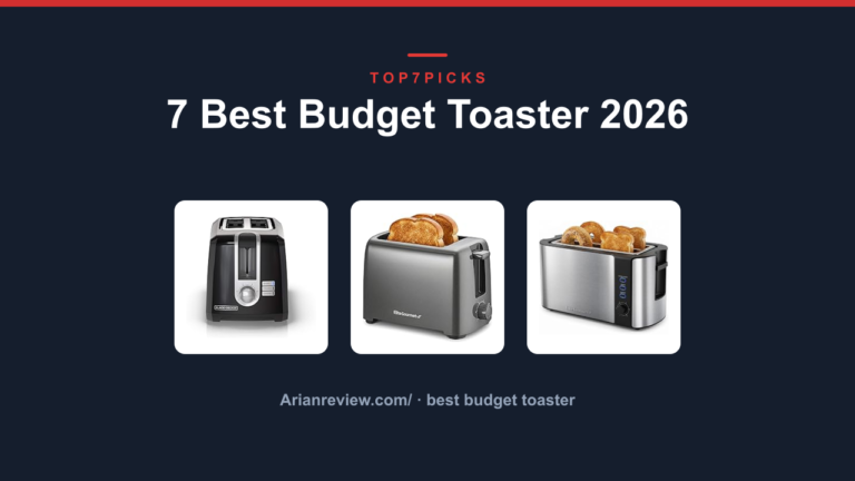 7 Best Budget Toaster 2026