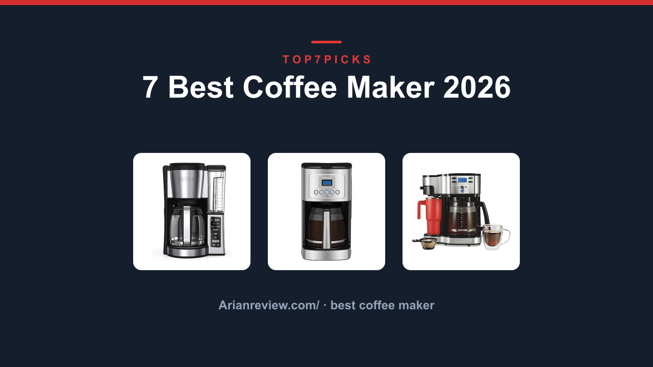 7 Best Coffee Maker 2026