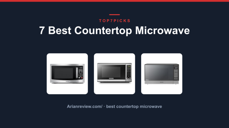 7 Best Countertop Microwave
