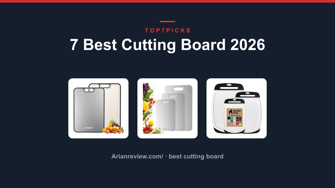 7 Best Cutting Board 2026