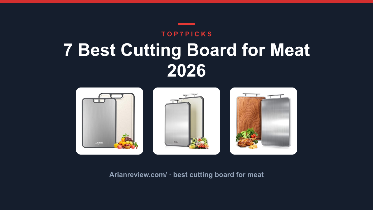 7 Best Cutting Board for Meat 2026