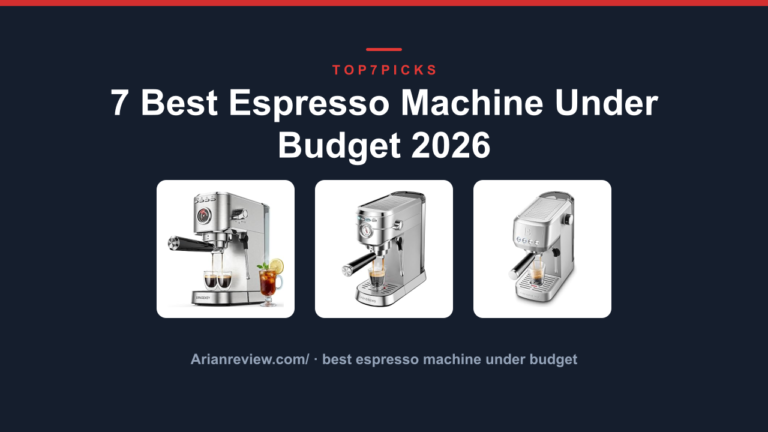 7 Best Espresso Machine Under Budget 2026