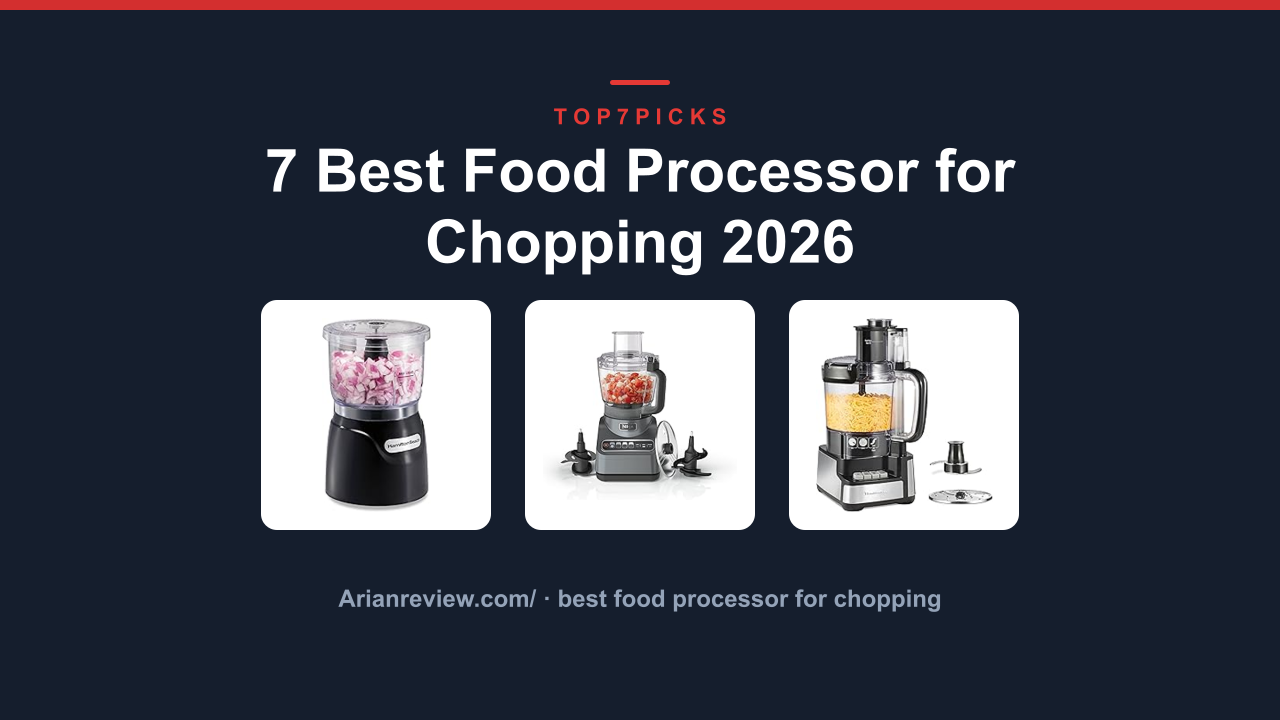 7 Best Food Processor for Chopping 2026