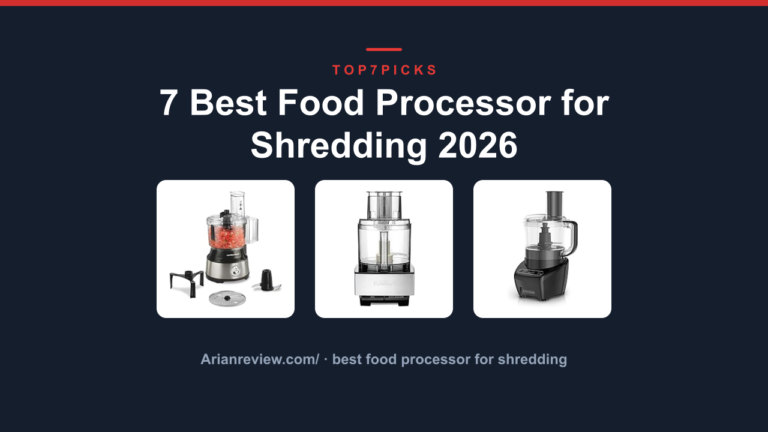 7 Best Food Processor for Shredding 2026
