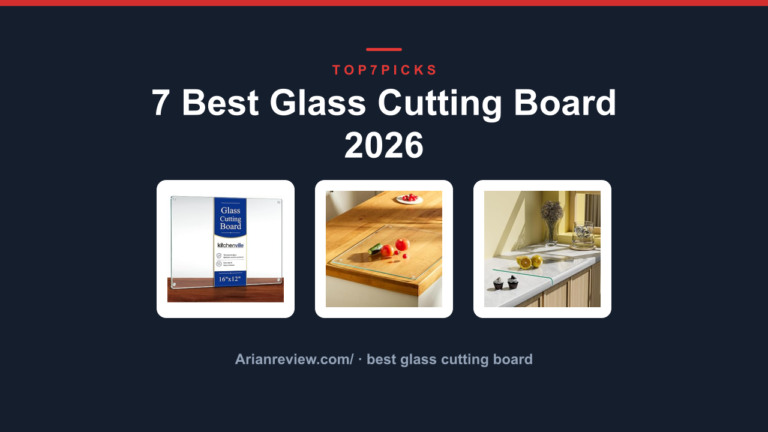7 Best Glass Cutting Board 2026