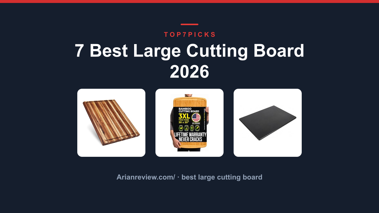 7 Best Large Cutting Board 2026