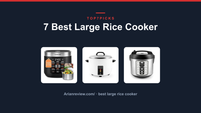 7 Best Large Rice Cooker