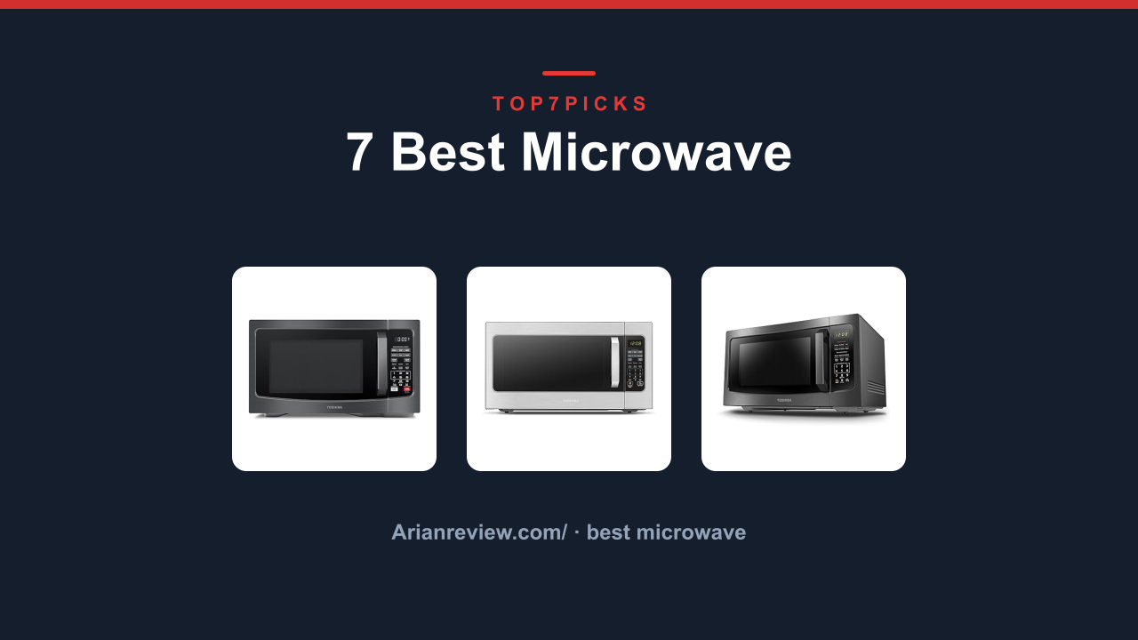 7 Best Microwave