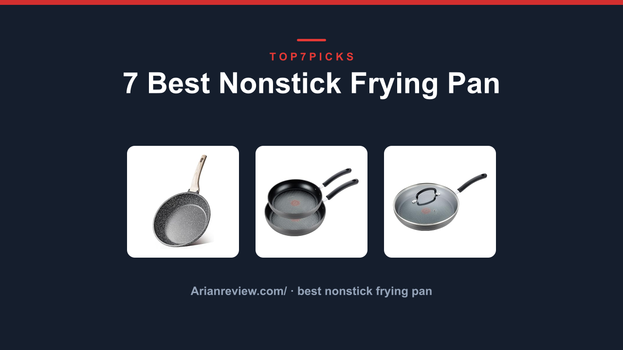 7 Best Nonstick Frying Pan