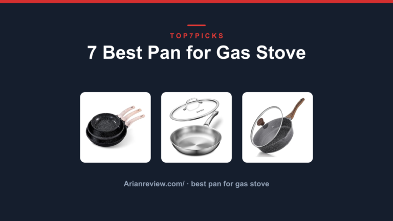 7 Best Pan for Gas Stove
