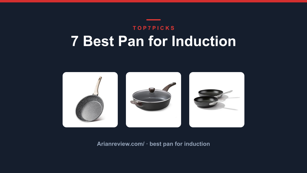 7 Best Pan for Induction