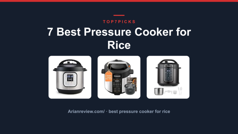 7 Best Pressure Cooker for Rice
