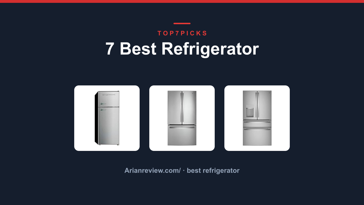7 Best Refrigerator