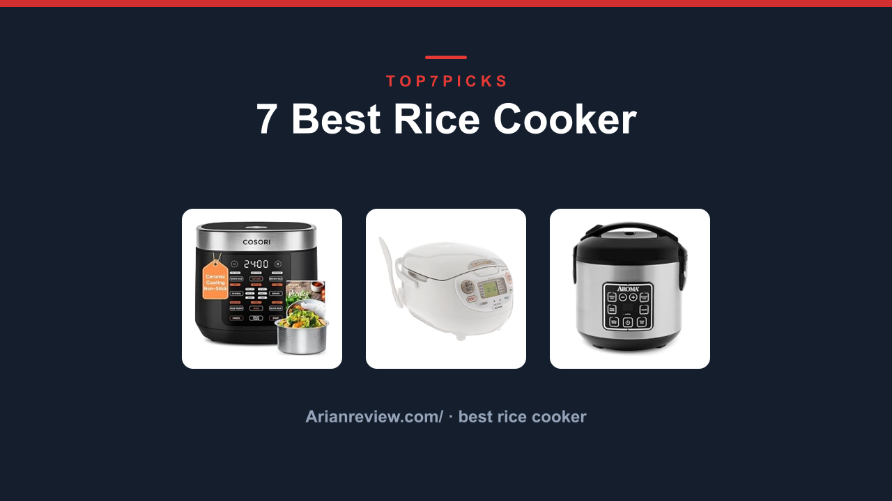 7 Best Rice Cooker