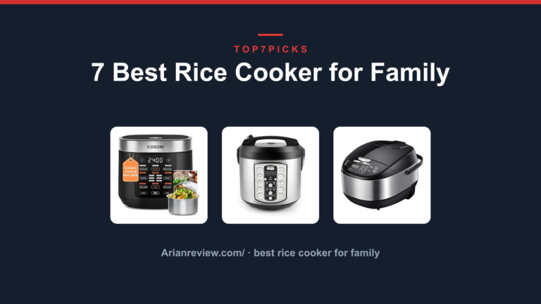 7 Best Rice Cooker for Family