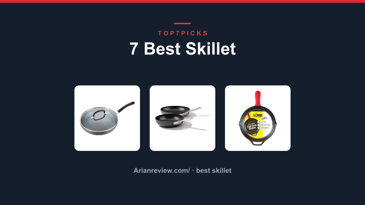 7 Best Skillet