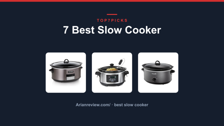 7 Best Slow Cooker