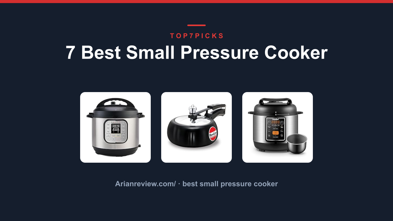 7 Best Small Pressure Cooker
