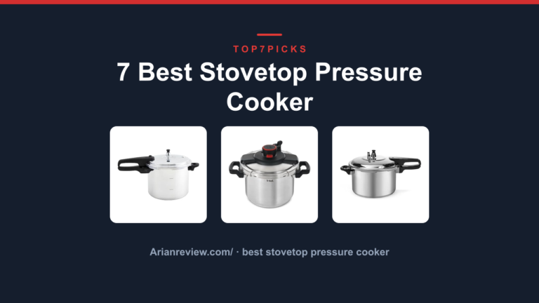 7 Best Stovetop Pressure Cooker
