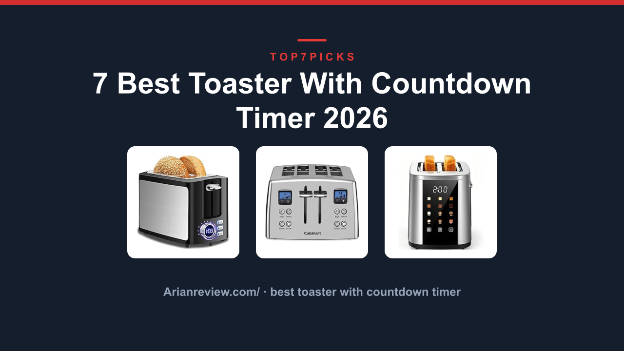 7 Best Toaster With Countdown Timer 2026